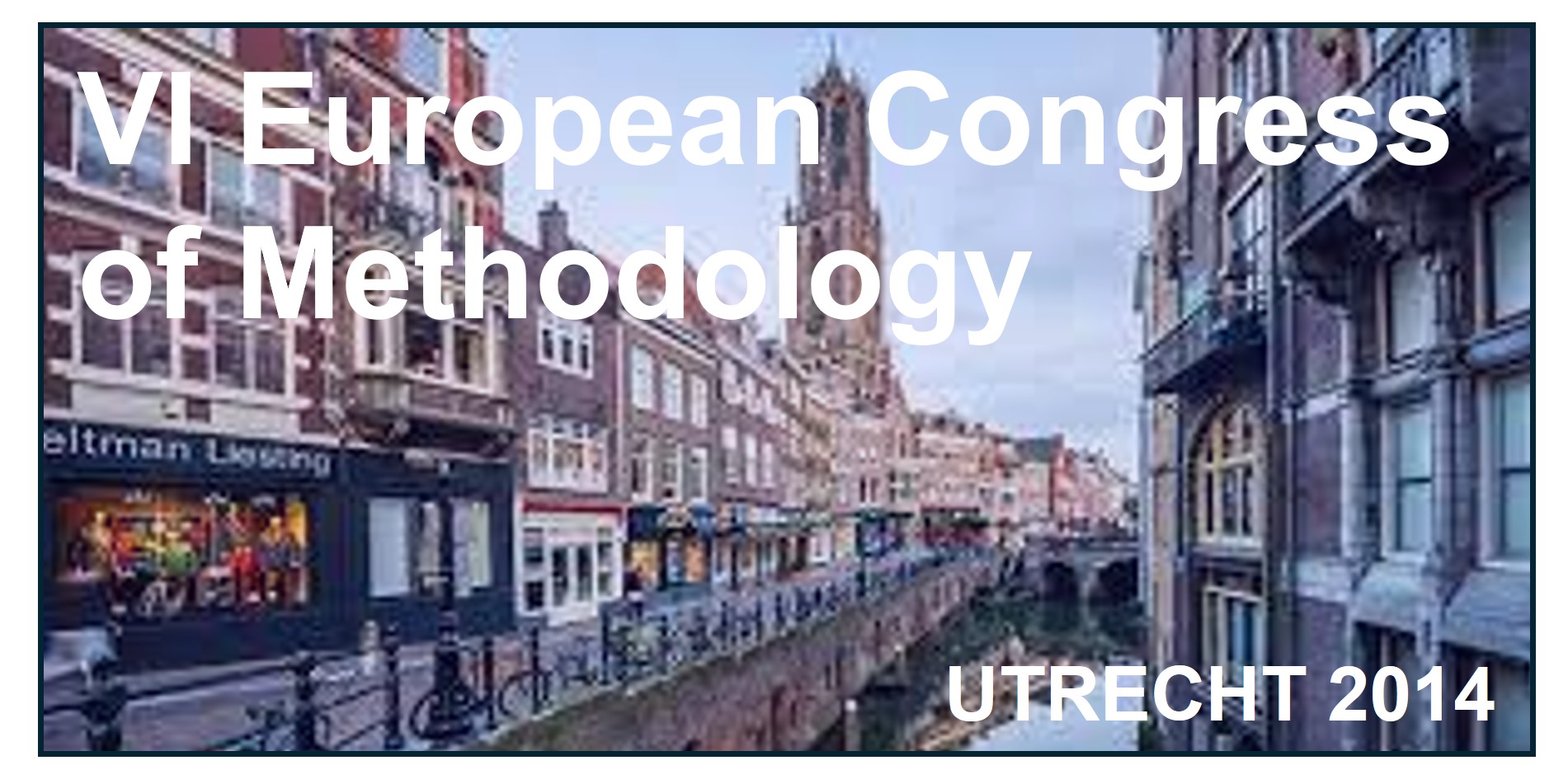    VI European Congress of Methodology