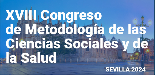    XVIII Congreso de Metodología de las Ciencias Sociales y de la Salud